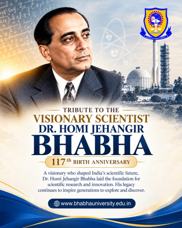 Bhabha University Pays Tribute to Dr. Homi Jehangir Bhabha on His 117th Birth Anniversary